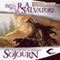 Sojourn: Legend of Drizzt: Dark Elf Trilogy, Book 3 (Unabridged) audio book by R. A. Salvatore