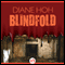 Blindfold (Unabridged) audio book by Diane Hoh
