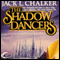 The Shadow Dancers: G.O.D. Inc., Book 2 (Unabridged) audio book by Jack L. Chalker