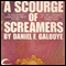 A Scourge of Screamers (Unabridged) audio book by Daniel F. Galouye