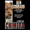 Chimera: A Thriller (Unabridged) audio book by Ken Goddard