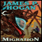 Migration (Unabridged) audio book by James P Hogan
