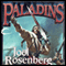 Paladins (Unabridged) audio book by Joel Rosenberg