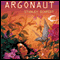 Argonaut (Unabridged) audio book by Stanley Schmidt