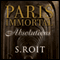 Paris Immortal: Absolutions (Unabridged) audio book by Sherry Roit