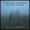 Finding Oneself in the Other (Unabridged) audio book by G. A. Cohen