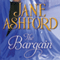 The Bargain (Unabridged) audio book by Jane Ashford