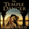 The Temple Dancer: A Novel of India (Unabridged) audio book by John Speed