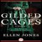 Gilded Cages: The Trials of Eleanor of Aquitaine (Unabridged) audio book by Ellen Jones