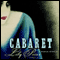 Cabaret: A Roman Riddle (Unabridged) audio book by Lily Prior