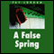A False Spring (Unabridged) audio book by Pat Jordan