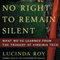No Right to Remain Silent: What We've Learned from the Tragedy at Virginia Tech (Unabridged) audio book by Lucinda Roy