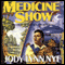 Medicine Show: Taylor's Ark, Book 2 (Unabridged) audio book by Jody Lynn Nye