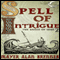 Spell of Intrigue: Dance of the Gods, Book 2 (Unabridged) audio book by Mayer Alan Brenner
