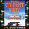 The Student Body (Unabridged) audio book by J. S. Borthwick