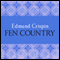 Fen Country (Unabridged) audio book by Edmund Crispin