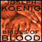 Brides of Blood (Unabridged) audio book by Joseph Koenig