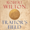 Traitor's Field (Unabridged) audio book by Robert Wilton