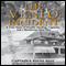 The Venlo Incident: A True Story of Double-Dealing, Captivity, and a Murderous Nazi Pilot (Unabridged) audio book by S. Payne Best