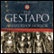 The Gestapo: A History of Horror (Unabridged) audio book by Jacques Delarue, Mervyn Savill (translator)
