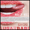 Sugarbabe: The Controversial Real Story of a Woman in Search of a Sugar Daddy (Unabridged) audio book by Holly Hill