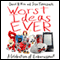 Worst Ideas Ever: A Celebration of Embarrassment (Unabridged)