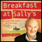 Breakfast at Sally's: One Homeless Man's Inspirational Journey (Unabridged) audio book by Richard LeMieux