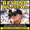 Beyond Xs and Os: What I Learned about Friendship and Success from a College Football Legend (Unabridged)