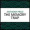 The Memory Trap (Unabridged) audio book by Anthony Price