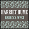 Harriet Hume (Unabridged) audio book by Rebecca West