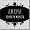 Arena (Unabridged) audio book by John Pearson