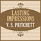 Lasting Impressions (Unabridged) audio book by V. S. Pritchett