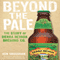 Beyond the Pale: The Story of Sierra Nevada Brewing Co. (Unabridged) audio book by Ken Grossman