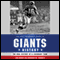 The Most Memorable Games in Giants History: The Oral History of a Legendary Team (Unabridged) audio book by Jim Baker, Bernard Corbett