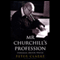 Mr. Churchill's Profession: The Statesman as Author and the Book That Defined the 'Special Relationship' (Unabridged) audio book by Peter Clarke