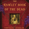 The Hawley Book of the Dead: A Novel (Unabridged) audio book by Chrysler Szarlan