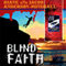 Blind Faith (Unabridged) audio book by Diane Anderson-Minshall, Jacob Anderson-Minshall