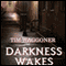 Darkness Wakes (Unabridged) audio book by Tim Waggoner