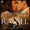 Rafael (Unabridged) audio book by K. Victoria Chase