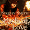 Mystical Love (Unabridged) audio book by Stephy Smith