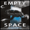 Empty Space: A Haunting (Unabridged) audio book by M. John Harrison