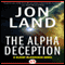 The Alpha Deception: Blaine McCracken, Book 2 (Unabridged) audio book by Jon Land