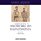 A Companion to the Civil War and Reconstruction (Unabridged) audio book by Lacy Ford