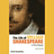 The Life of William Shakespeare: A Critical Biography (Unabridged) audio book by Lois Potter