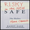 Risky Is the New Safe (Unabridged) audio book by Randy Gage