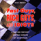 Fast Guys, Rich Guys, and Idiots (Unabridged) audio book by Sam Moses