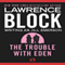 The Trouble with Eden (Unabridged) audio book by Lawrence Block