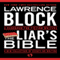 Liar's Bible: A Handbook for Fiction Writers (Unabridged) audio book by Lawrence Block