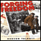 Forging Freedom: A True Story of Heroism During the Holocaust (Unabridged) audio book by Hudson Talbott