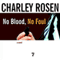 No Blood, No Foul (Unabridged) audio book by Charley Rosen